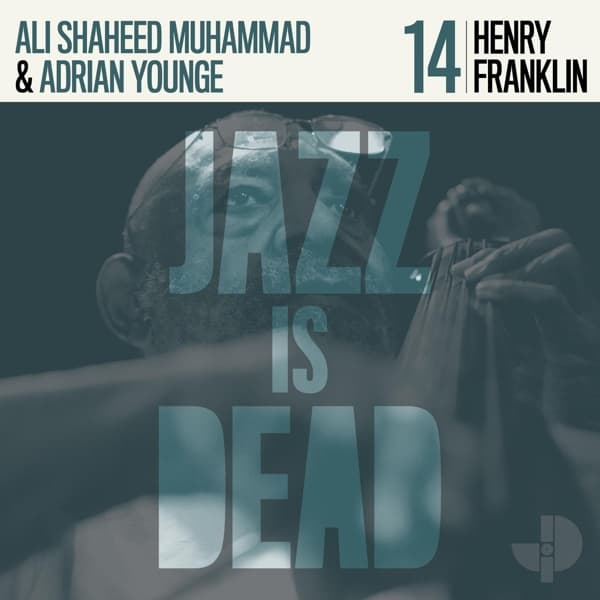 Henry Franklin, Adrian Younge & Ali Shaheed Muhammad - Henry Franklin Jid014 (LP)