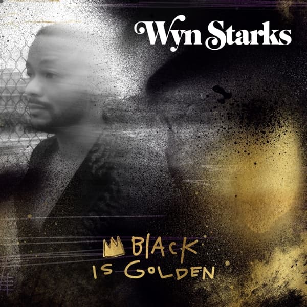 Wyn Starks - Black Is Golden (LP) (Limited Edition)