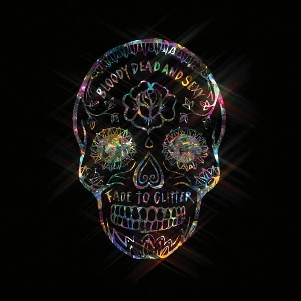 Bloody Dead And Sexy - Fade To Glitter (LP) (Coloured Vinyl)