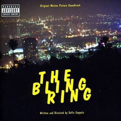 Various - The Bling Ring: Original Motion Pic