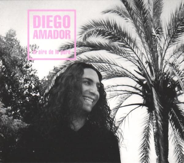 Diego Amador - El Arte De Lo Puro