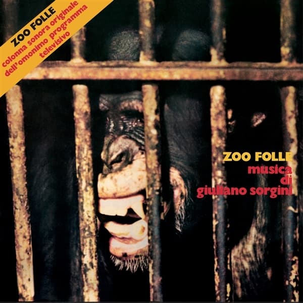 Giuliano Sorgini - Zoo Folle (2 LP) (Extended Edition) (Remastered)
