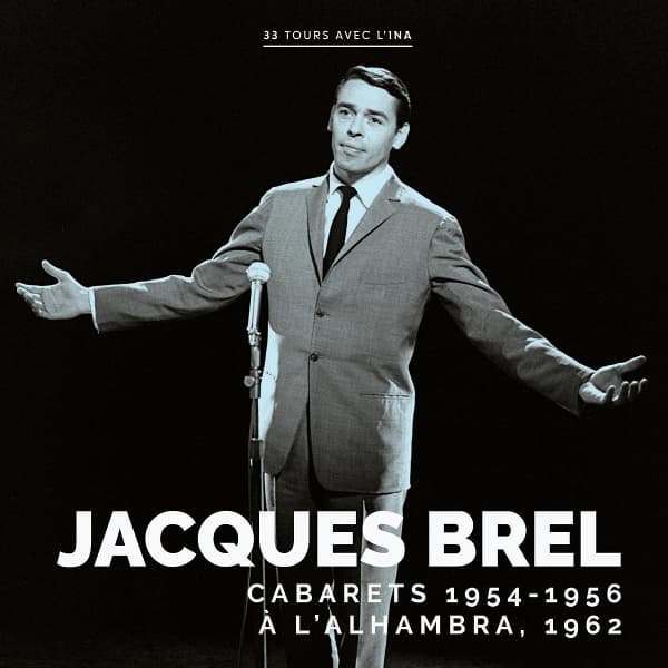 Jacques Brel - Cabarets 1954 - 1956 / À L’Alhambra 1962 (LP) (Limited Edition)
