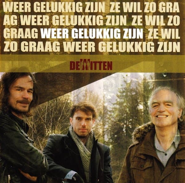 DeWitten - Weer Gelukkig Zijn (CD)