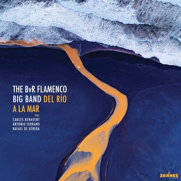 The BvR Flamenco Big Band - Del Rio A La Mar (CD)