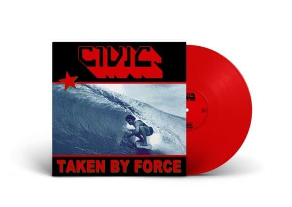 Civic - Taken By Force (LP) (Coloured Vinyl)