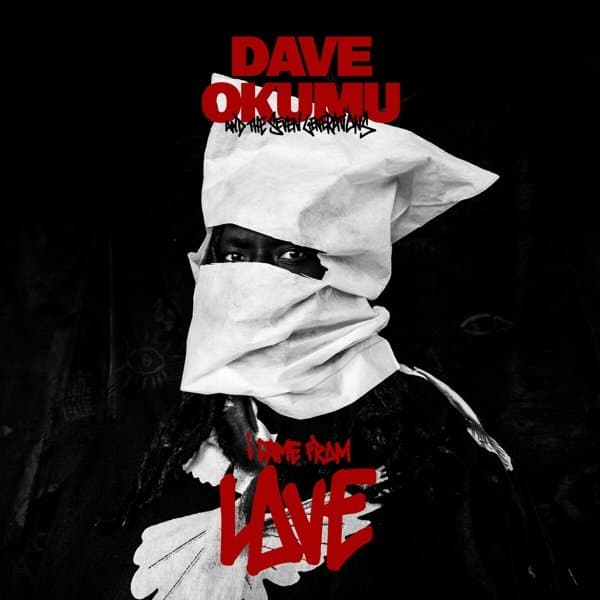 Dave Okumu And The Seven Generations - I Came From Love (CD)
