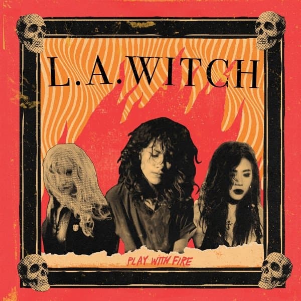 L.A. Witch - Play With Fire (LP) (Coloured Vinyl) (Limited Edition)
