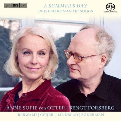 Anne Sofie von Otter & Bengt Forsberg - Swedish Romantic Songs (SACD)