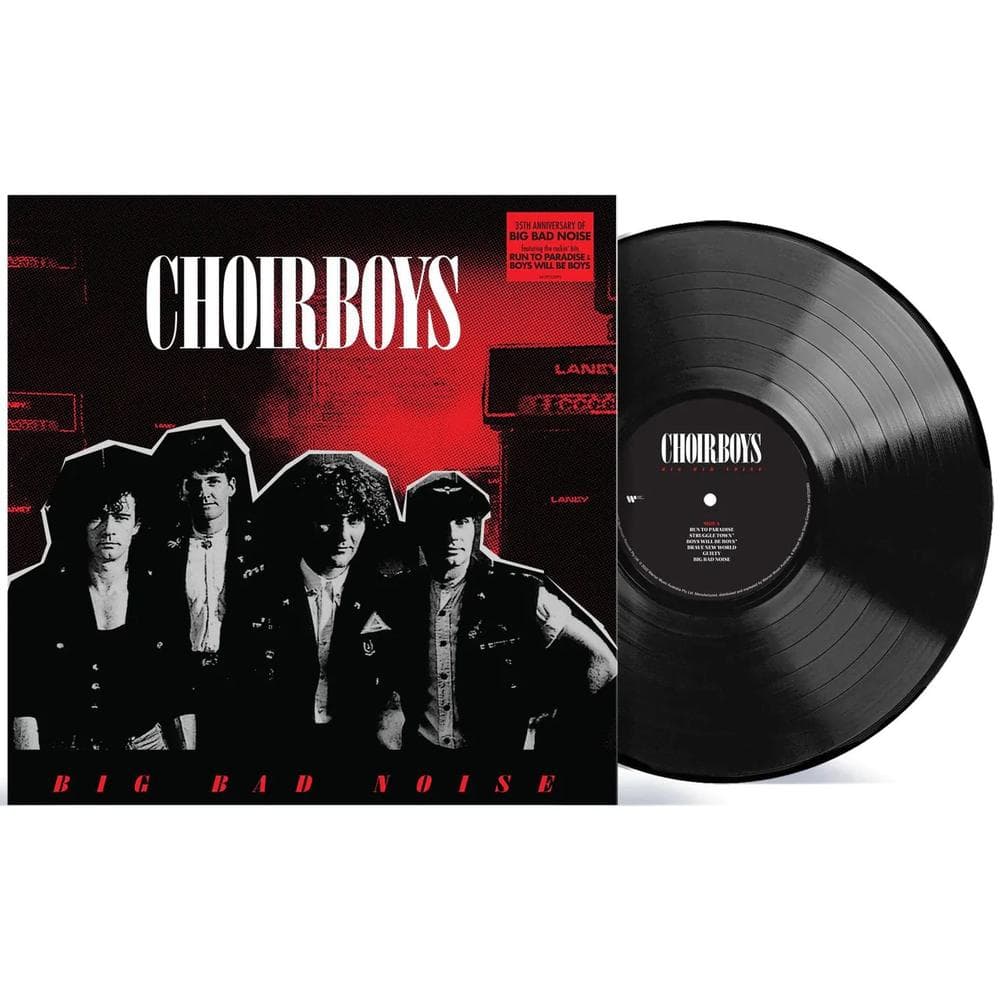 CHOIRBOYS - Big Bad Noise (vinyl) (reissue)