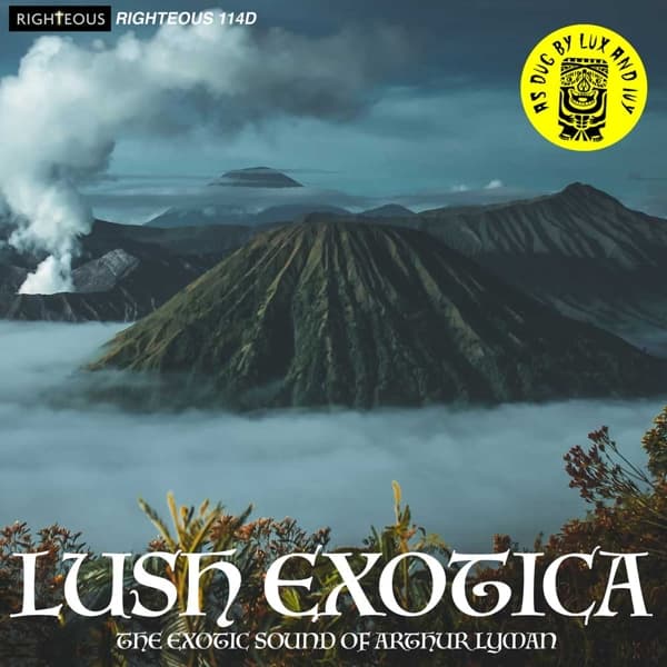 Arthur Lyman Group - Lush Exotica (The Exotic Sound Of Arthur Lyman) (2 CD)