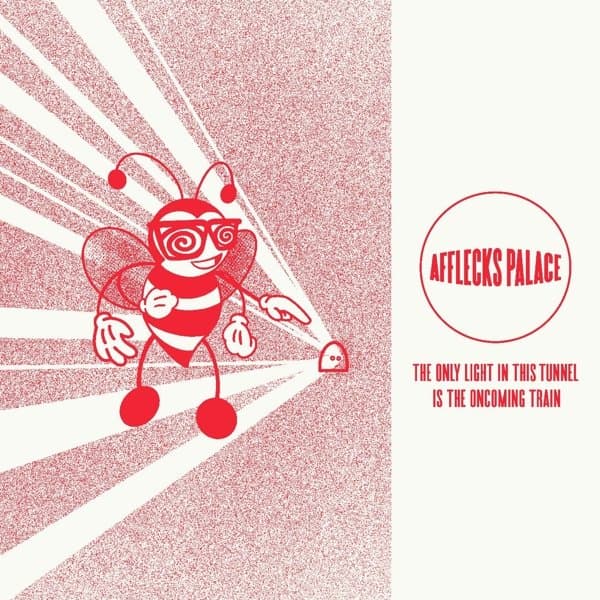 Afflecks Palace - Only Light In This Tunnel Is The Oncoming Train (LP)