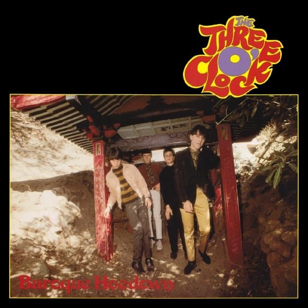 Three O'Clock - Baroque Hoedown (CD) (Remastered)
