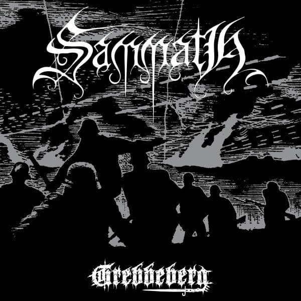 Sammath - Grebbeberg (LP)