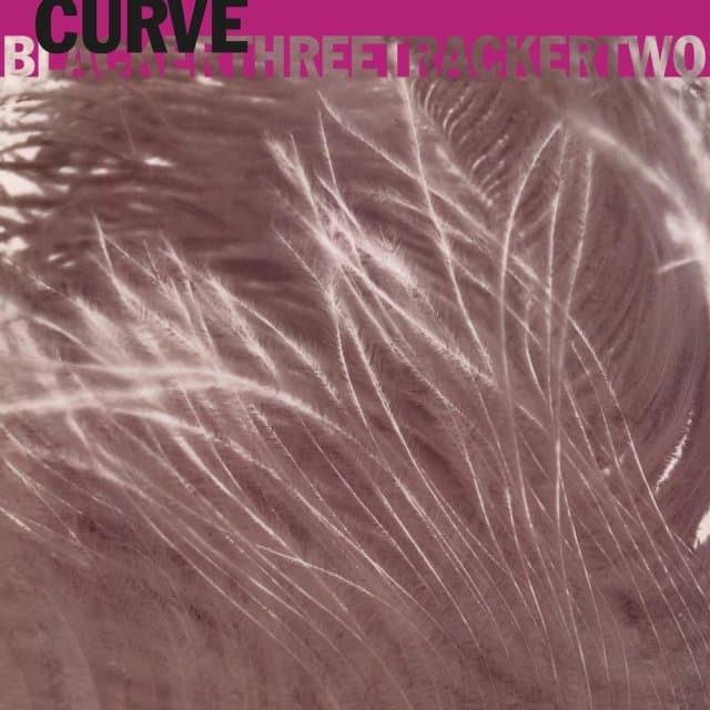 Curve - Blackerthreetrackertwo (12" Single)