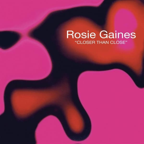 Rosie Gaines - Closer Than Close (12" Single)