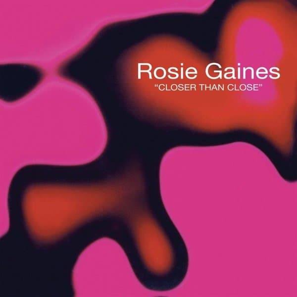 Rosie Gaines - Closer Than Close (12" Single)