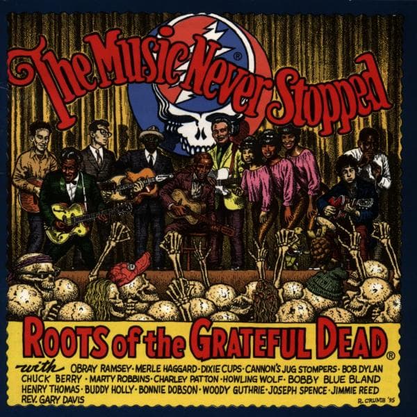 Various Artists - The Music Never Stopped, Grateful Dead Tribute (CD)