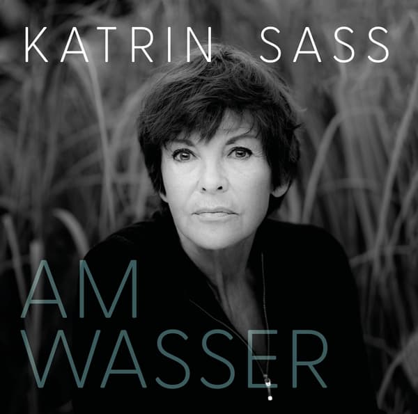 Katrin Sass - Am Wasser (CD)