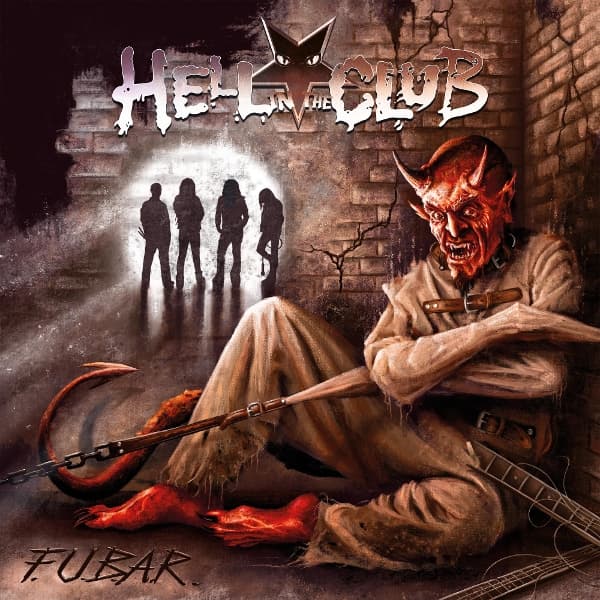 Hell In The Club - F.U.B.A.R. (CD)