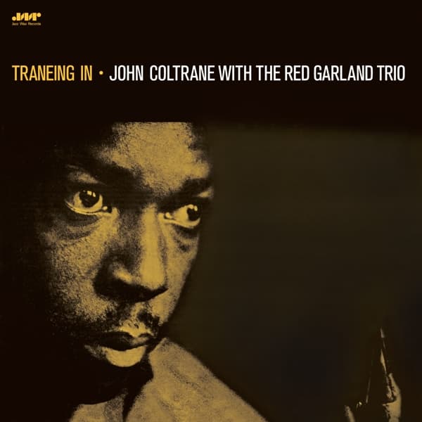 John Coltrane & The Rad Garland Trio - Traneing In (LP)