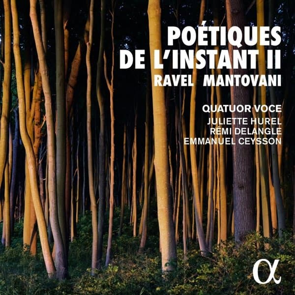 Quatuor Voce, Juliette Hurel, Rémi Delangle, Emmanuel Ceysson - Poétiques De L'Instant II (CD)