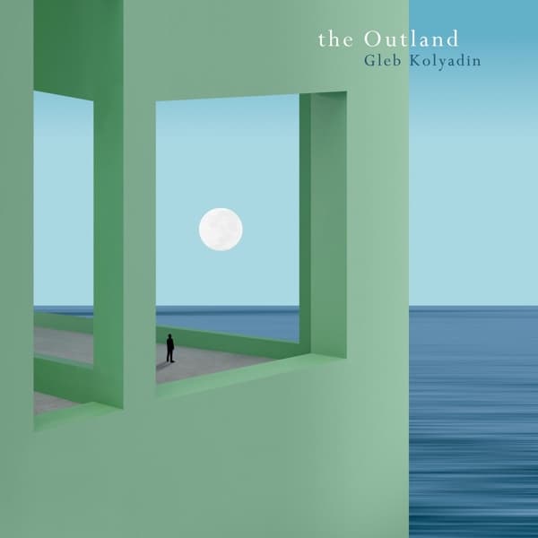 Gleb Kolyadin - The Outland (CD)