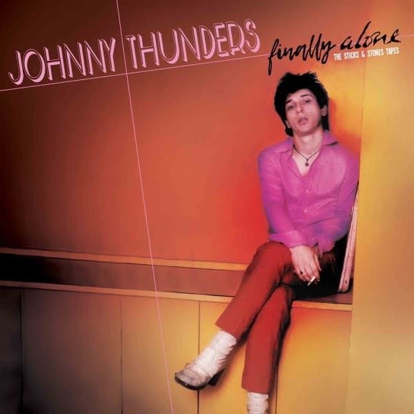Johnny Thunders - Finally Alone (The Sticks & Stones Tapes) (2 LP) (Coloured Vinyl) (Limited Edition)