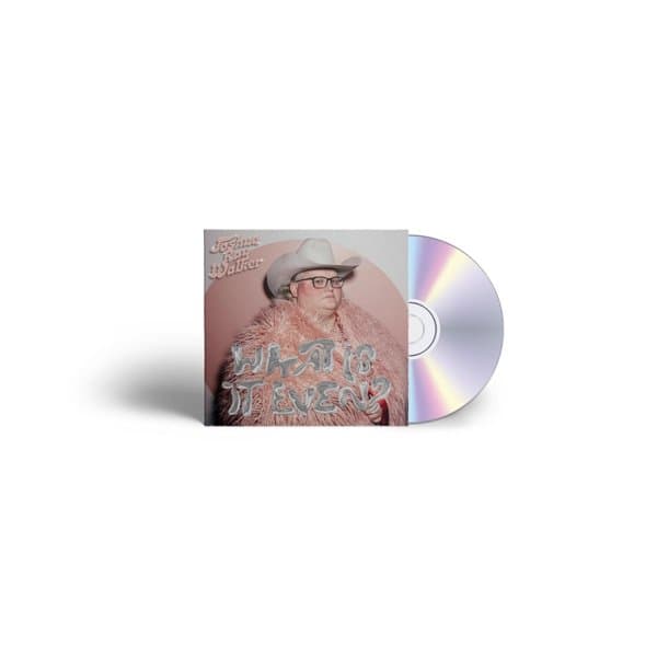 Joshua Ray Walker - What Is It Even? (CD)