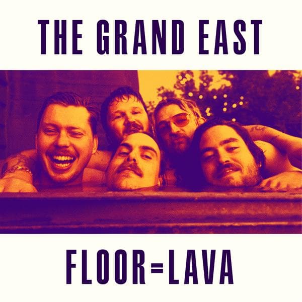 The Grand East - Floor=Lava (CD)