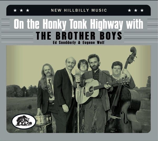 Brother Boys - On The Honky Tonk Highway With The Brother Boys (2 CD)