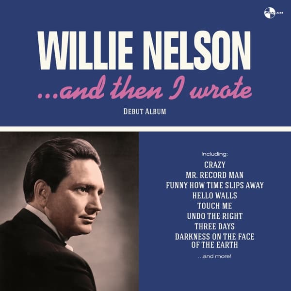 Willie Nelson - ... And Then I Wrote (LP) (Limited Edition) (Remastered)