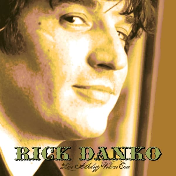 Rick Danko - Live Anthology Volume One (LP) (Coloured Vinyl)