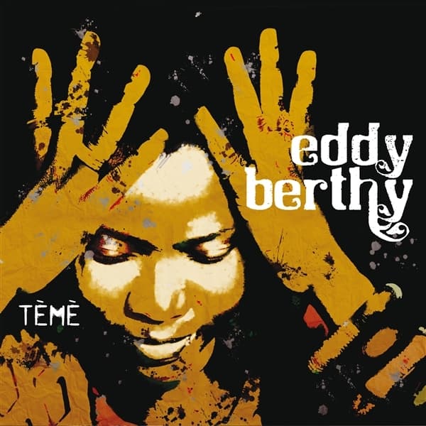 Eddy Berthy - Tèmè (CD)