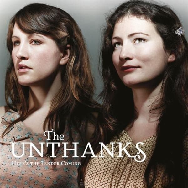 The Unthanks - Here's The Tender Coming (2 LP)