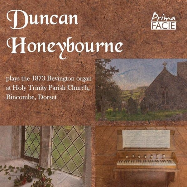 Duncan Honeybourne - Plays The 1873 Bevington Organ At Holy Trinity Parish Church (CD)