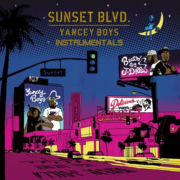 Yancey Boys - Sunset Blvd. Instrumentals (2 LP)