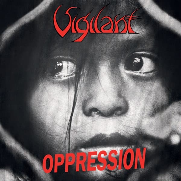 Vigilant - Oppression | Dramatic Surge (CD) (Remastered)