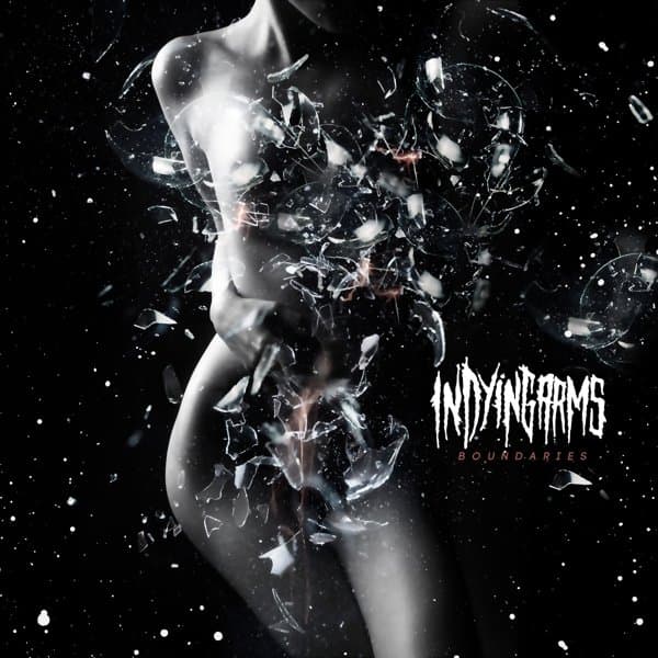 In Dying Arms - Boundaries