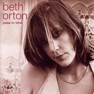 Beth Orton - Pass In Time (the Definitive Collection)