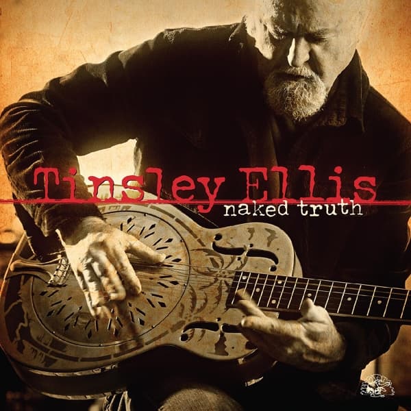Tinsley Ellis - Naked Truth (LP)