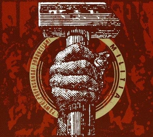 Militia - Power Propaganda Production