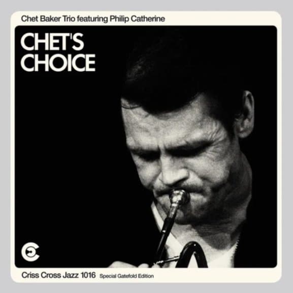 Philip Catherine & Chet Baker Trio - Chet's Choice (2 LP)
