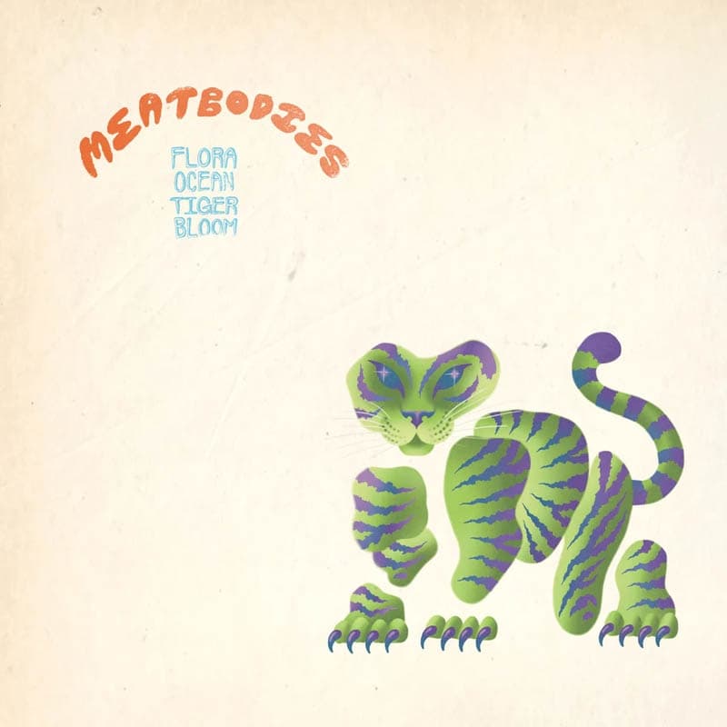 Meatbodies - Flora Ocean Tiger Bloom (2 LP)