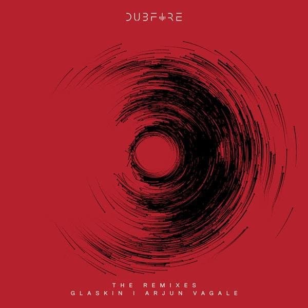 Lp-dubfire-evolv (the Remixes) (glaskin / Arjun Va