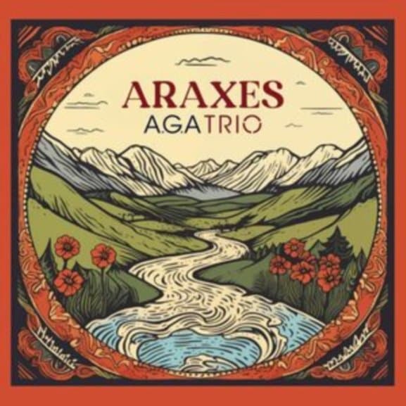 A.G.A. Trio - Araxes (CD)