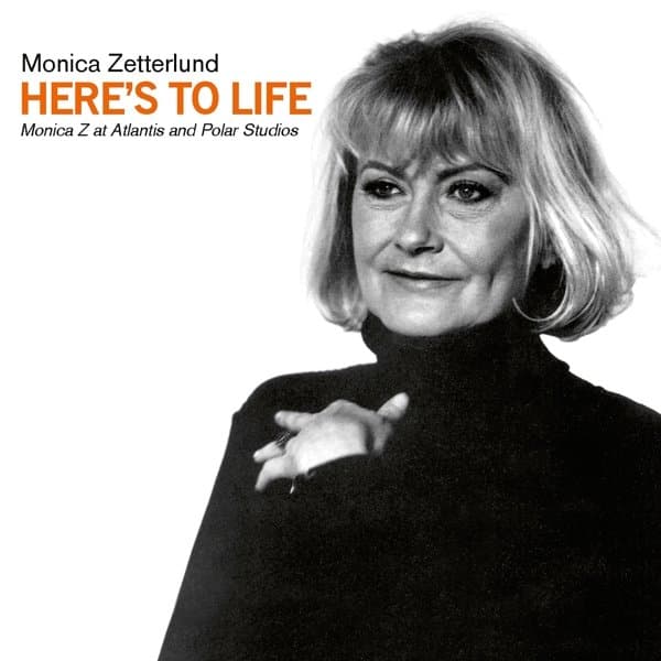 Monica Zetterlund - Here's To Life (Monica Z At Atlantis And Polar Studios) (CD)