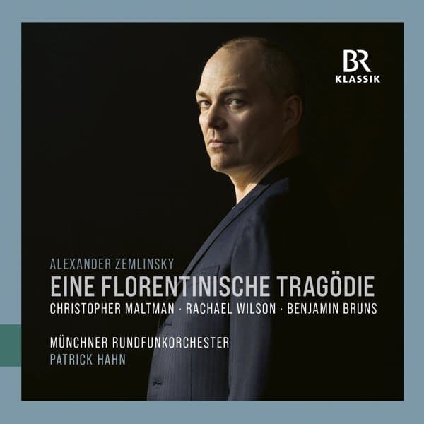 Christopher Maltman, Rachael Wilson, Benjamin Bruns - Von Zemlinsky: Eine Florentinische Tragödie (CD)