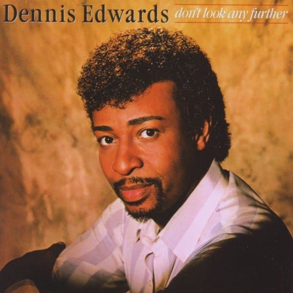 Dennis Edwards - Don't Look Any Further (CD) (Remastered)