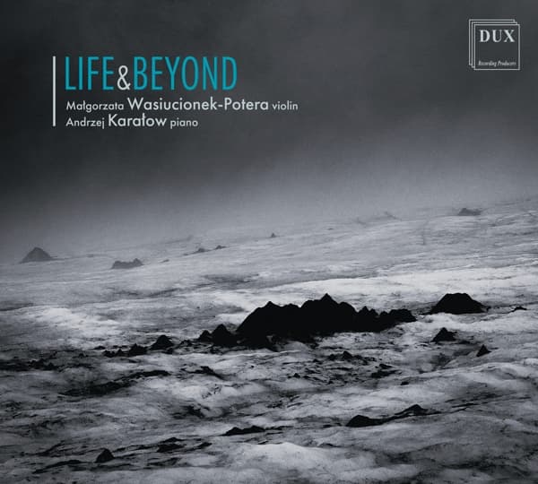 Malgorzata Wasiucionek-Potera & Andrzej Karalow - Life & Beyond (CD)